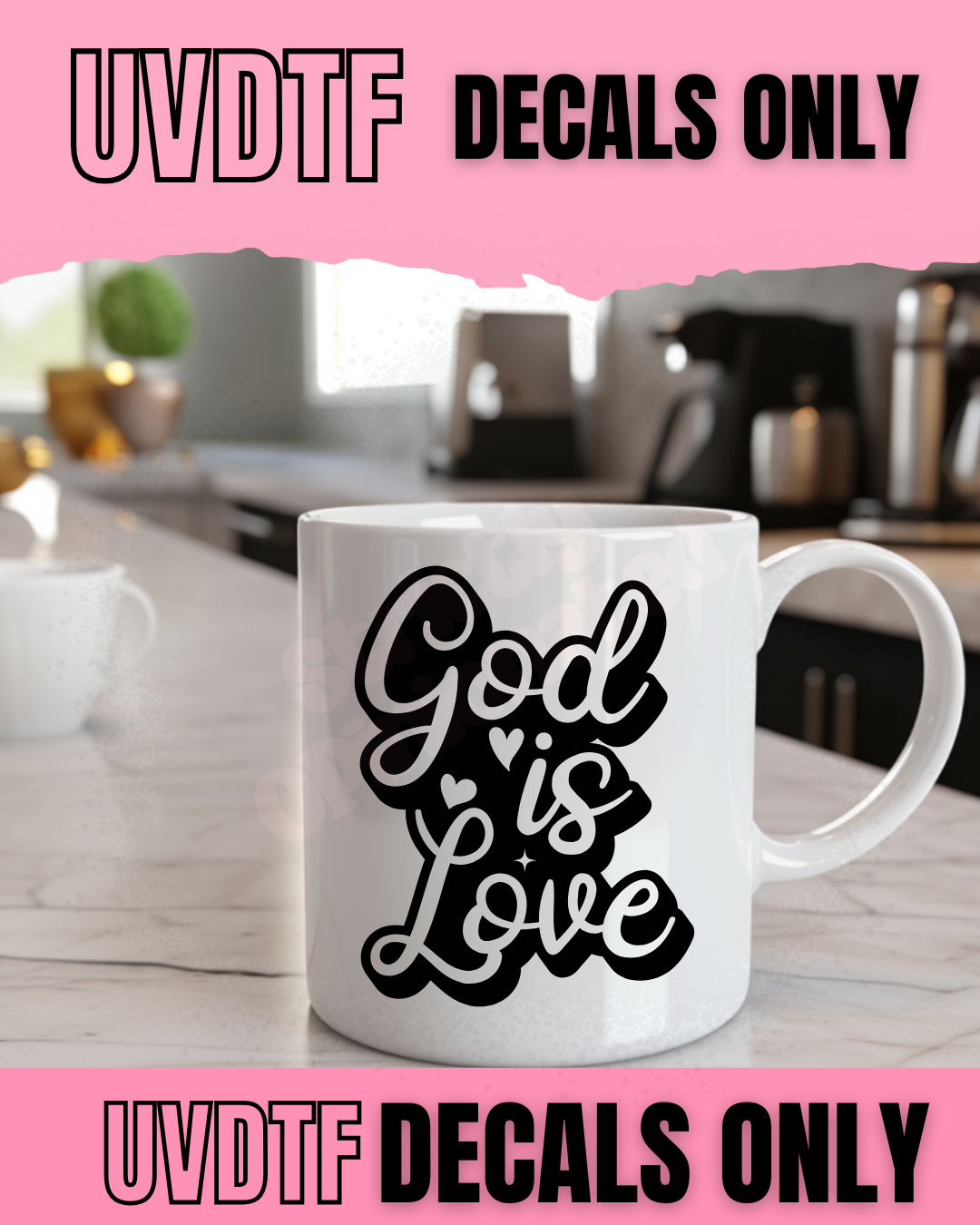 God is Love – UV DTF Decal SOD 91