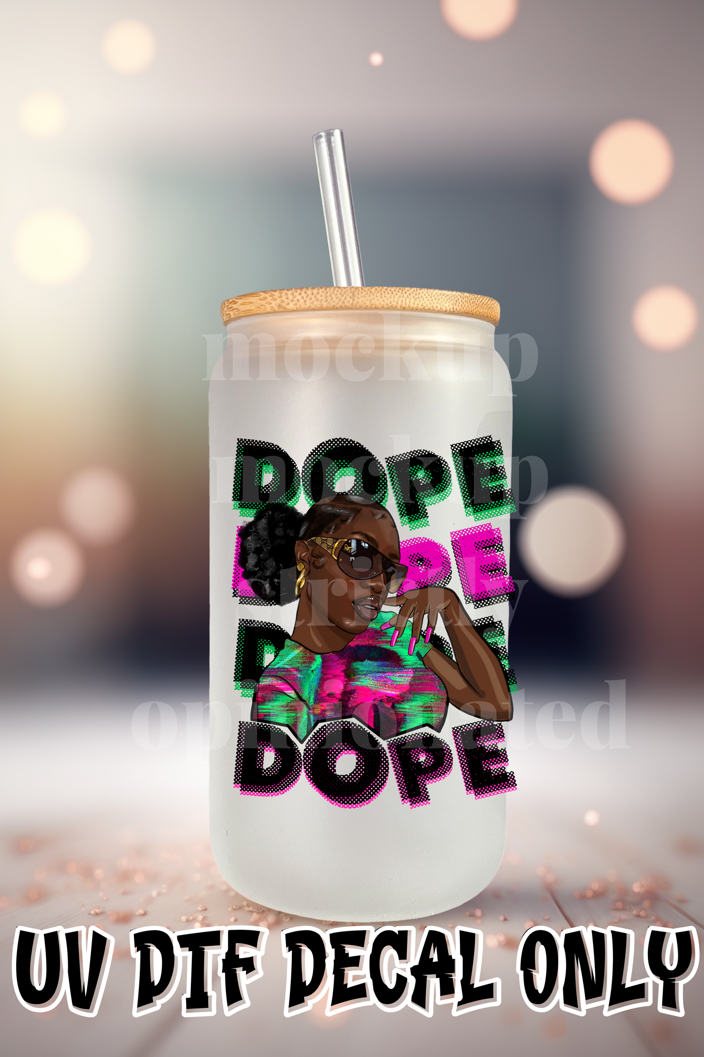 DOPE DOPE DOPE (Green and Pink)  UVDTF DECAL SOD 65