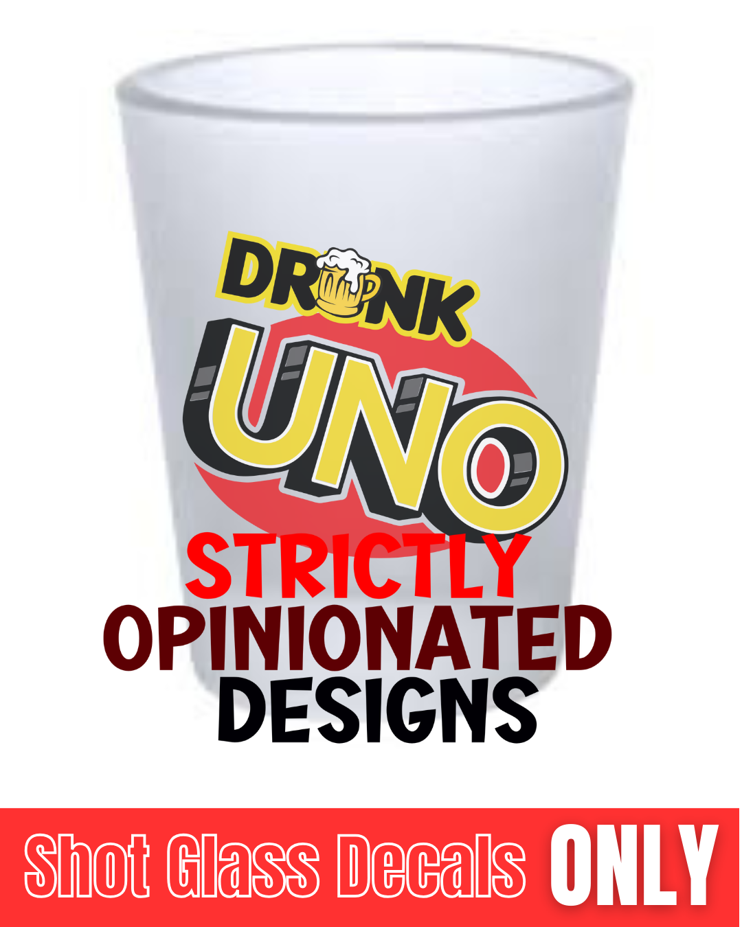 2" Drunken Uno UV DTF DECAL
