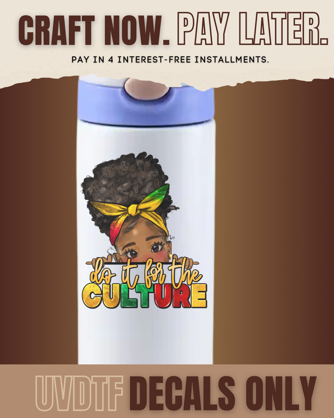 DO IT FOR THE CULTURE (KID BLACK GIRL) SOD 59