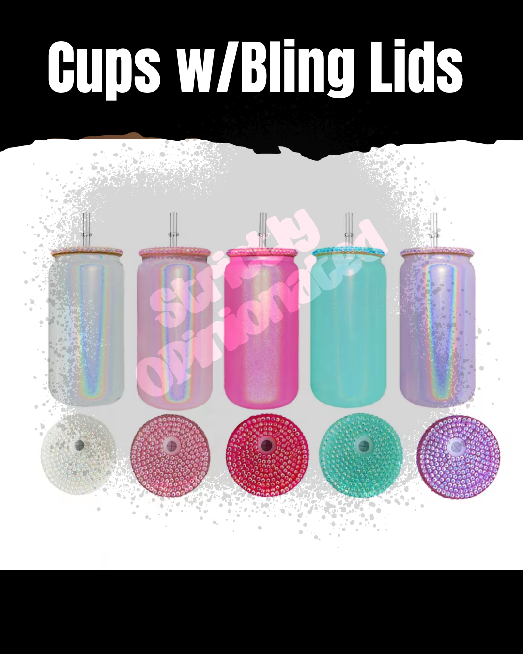 16 oz Shimmer Cups w/Bling lids
